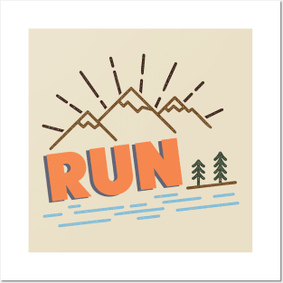 Run into the Mountains Posters and Art